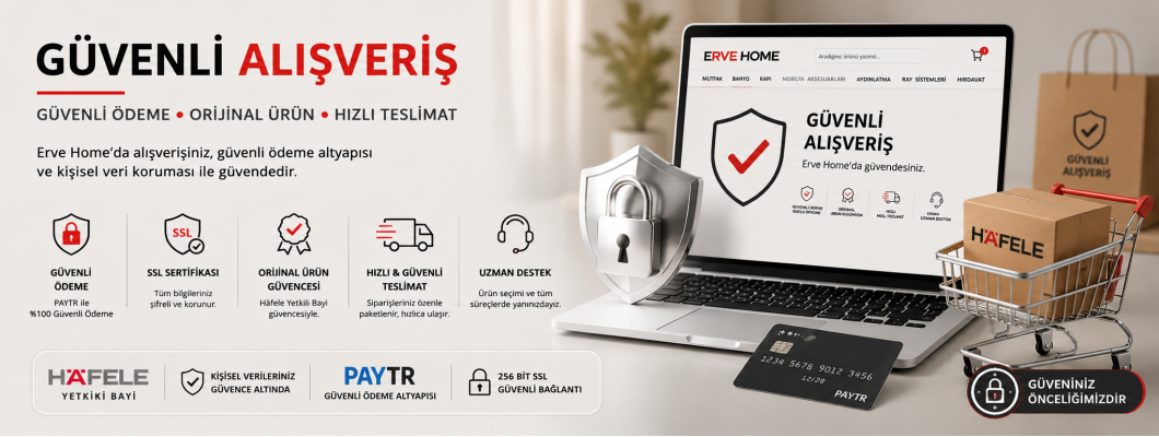 Erve Home’da Güvenli Alışveriş